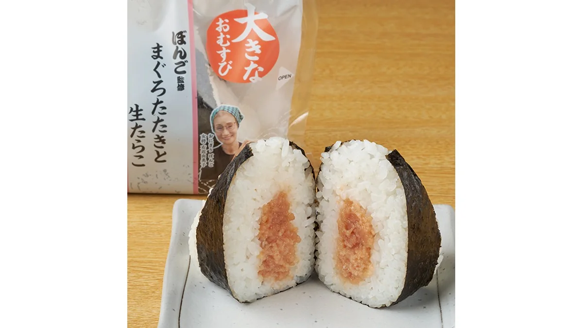 ぼんご監修　大きなおむすび　まぐろたたきと生たらこ