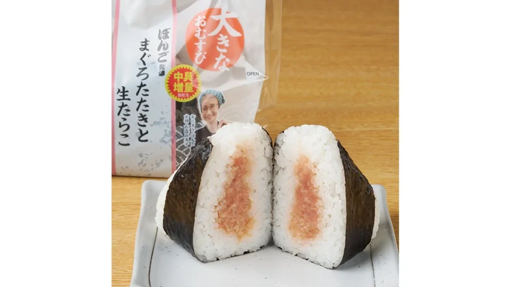 増量　大きなおむすび　まぐろたたきと生たらこ